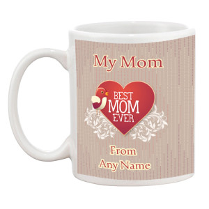 Best Mom Ever Mug Best Mom Ever Mug